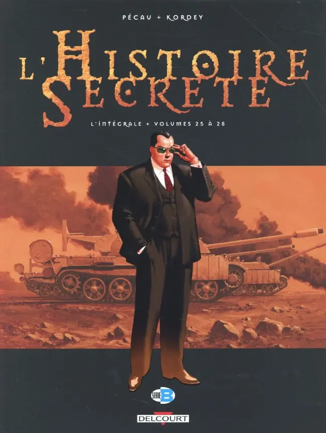 Couverture de l'album L'Histoire secrète L'Intégrale Volume Volumes 25 à 28