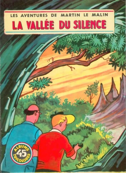 Couverture de l'album Martin le Malin Album Tricolore Tome 45 La vallée du silence