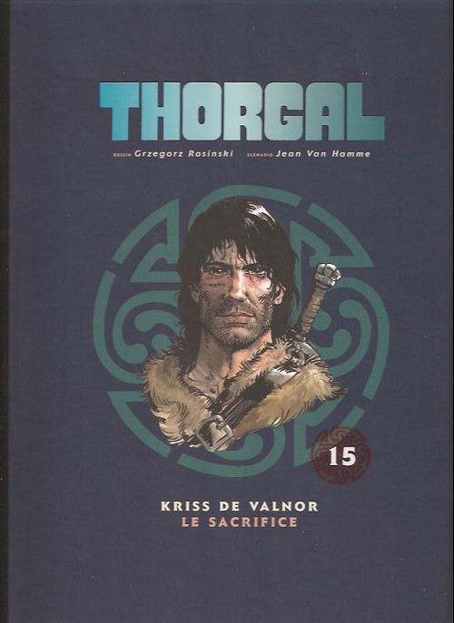 Couverture de l'album Thorgal Tome 15 Kriss de Valnor / Le sacrifice