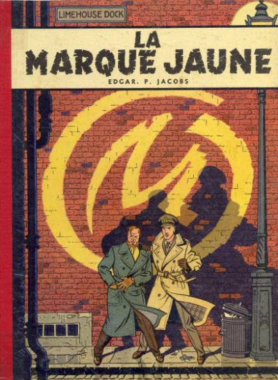 Couverture de l'album Blake et Mortimer Tome 5 La Marque Jaune