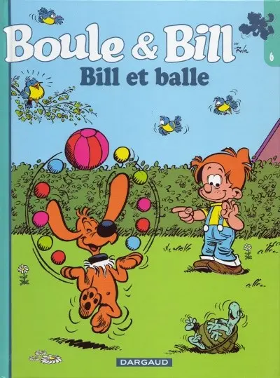 Couverture de l'album Boule & Bill Tome 6 Bill et balle