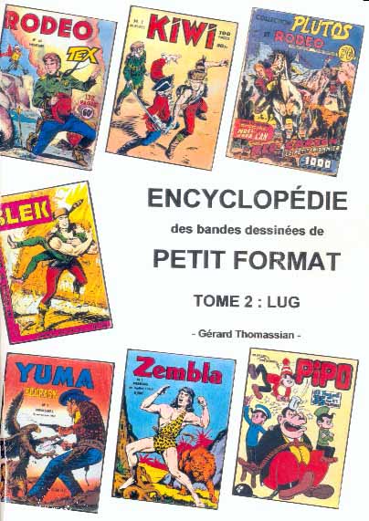 Couverture de l'album Encyclopédie Thomassian des bandes dessinées de petit format Tome 2 LUG