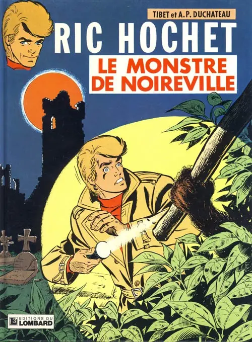 Couverture de l'album Ric Hochet Tome 15 Le Monstre de Noireville