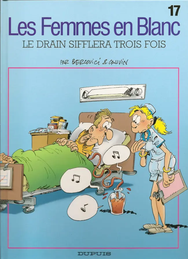 Couverture de l'album Les Femmes en Blanc Tome 17 Le drain sifflera trois fois