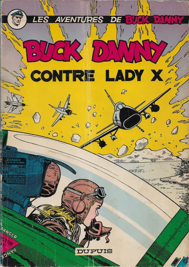 Couverture de l'album Buck Danny Tome 17 Buck Danny contre Lady X