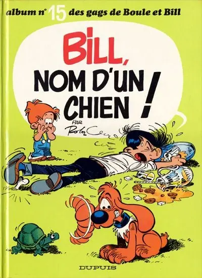 Couverture de l'album Boule & Bill Tome 15 Bill, nom d'un chien !