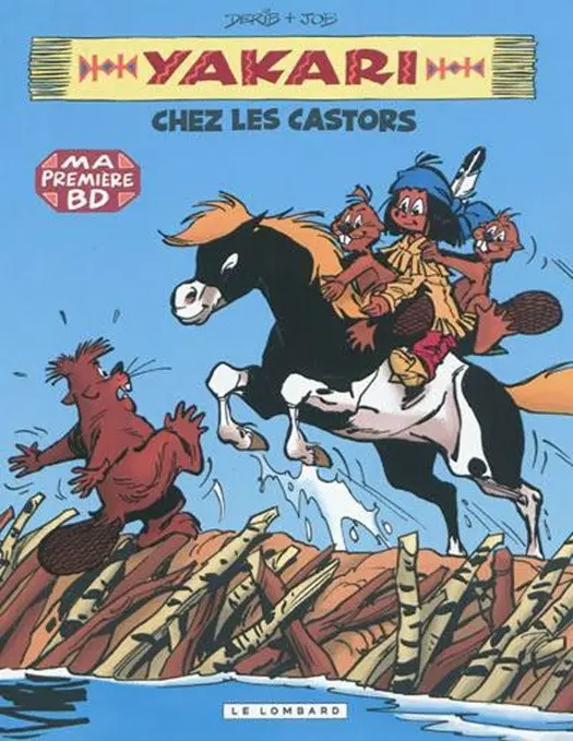 Couverture de l'album Yakari Tome 3 Yakari chez les castors