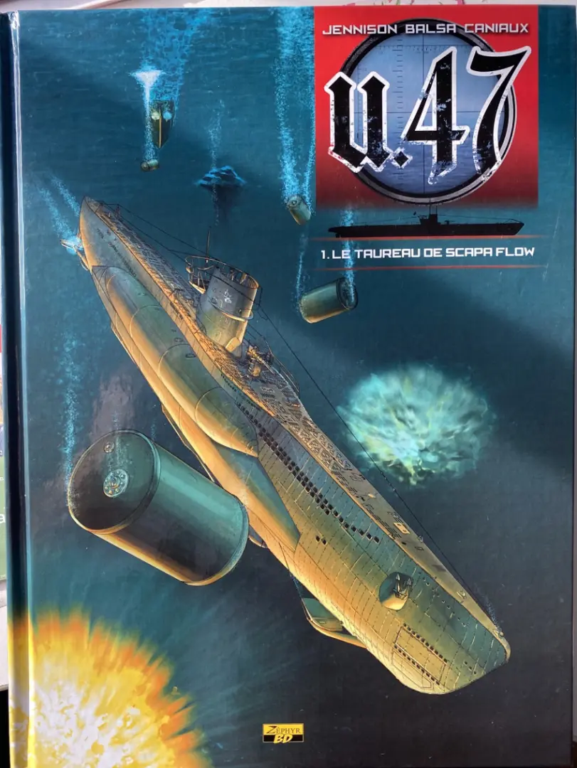 Couverture de l'album U.47 Tome 1 Le Taureau de Scapa Flow