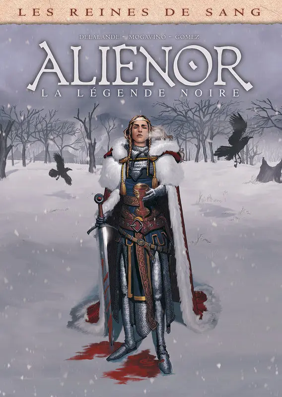 Couverture de l'album Les Reines de sang - Aliénor, la Légende noire Volume 2