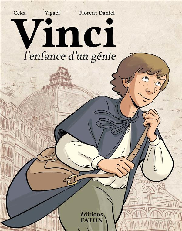 Couverture de l'album Vinci, l'enfance d'un génie