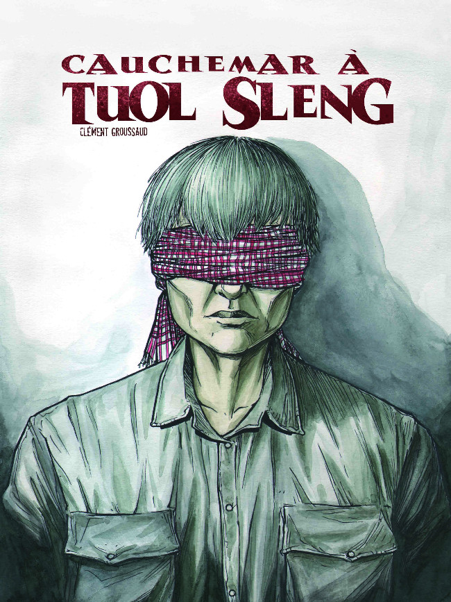 Couverture de l'album Cauchemar à Tuol Sleng