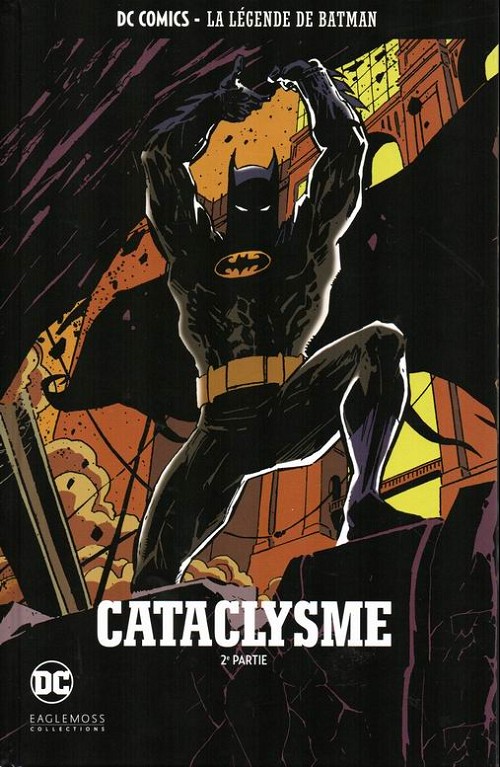 Couverture de l'album DC Comics - La Légende de Batman Volume 62 Cataclysme - 2e partie