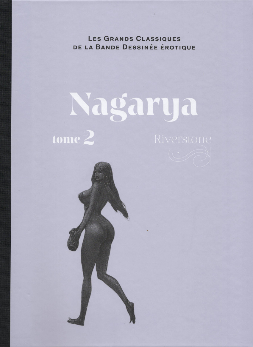 Couverture de l'album Les Grands Classiques de la Bande Dessinée Érotique - La Collection Tome 117 Nagarya - Tome2