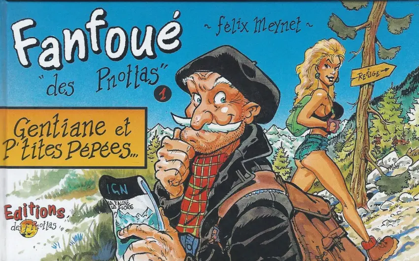 Couverture de l'album Les aventures de Fanfoué des Pnottas Tome 1 Gentiane et P'tites Pépées...