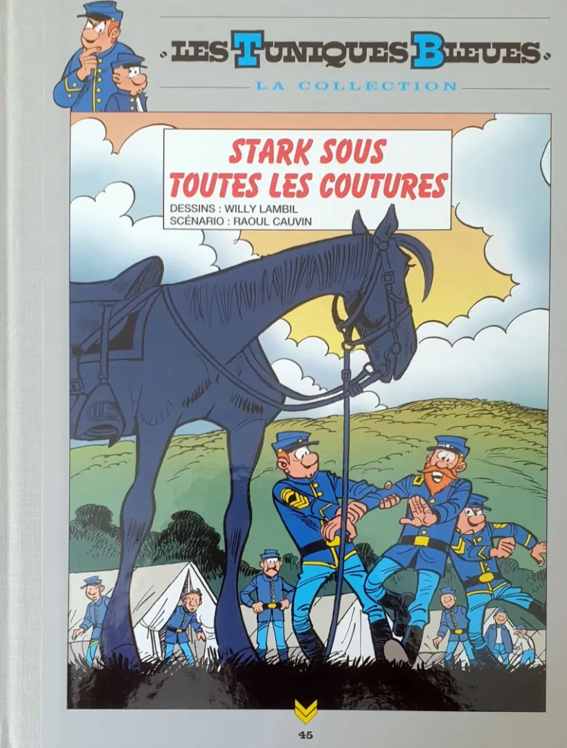 Couverture de l'album Les Tuniques Bleues La Collection (Hachette) Tome 45 Stark sous toutes les coutures