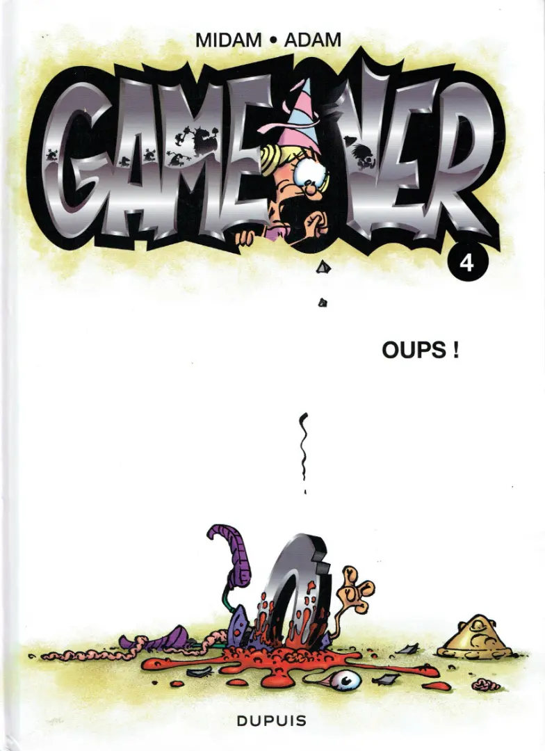 Couverture de l'album Game over Tome 4 Oups !