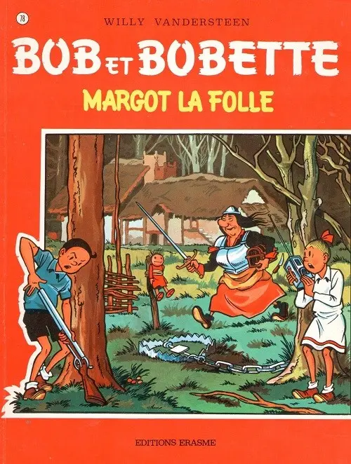 Couverture de l'album Bob et Bobette Tome 78 Margot la folle