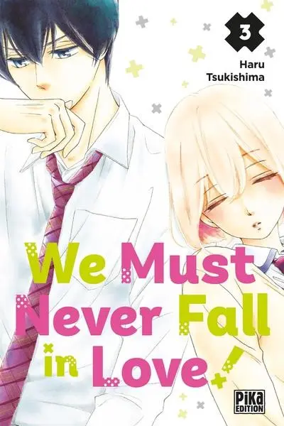 Couverture de l'album We must never fall in love ! 3