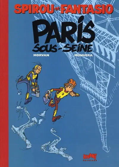 Couverture de l'album Spirou et Fantasio Tome 47 Paris-sous-Seine