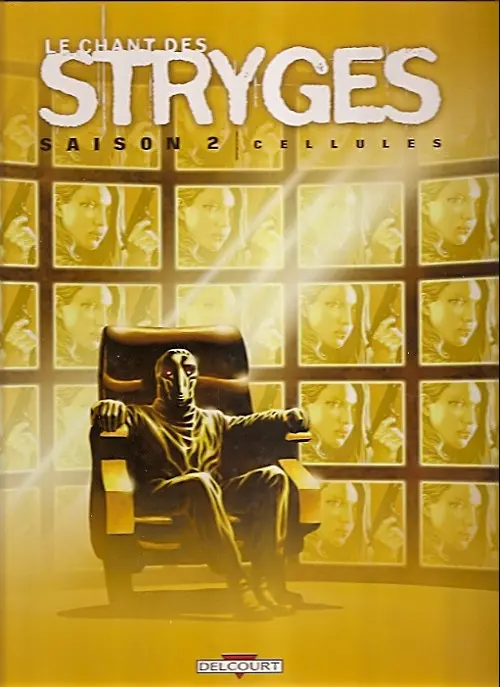 Couverture de l'album Le Chant des Stryges Tome 11 Cellules