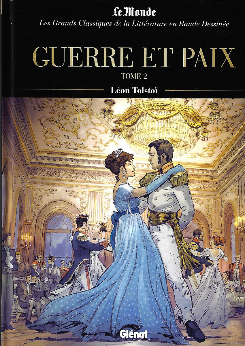 Couverture de l'album Les Grands Classiques de la littérature en bande dessinée Tome 23 Guerre et Paix - Tome 2