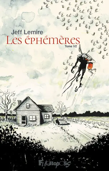 Couverture de l'album Les Éphémères Tome 1/2