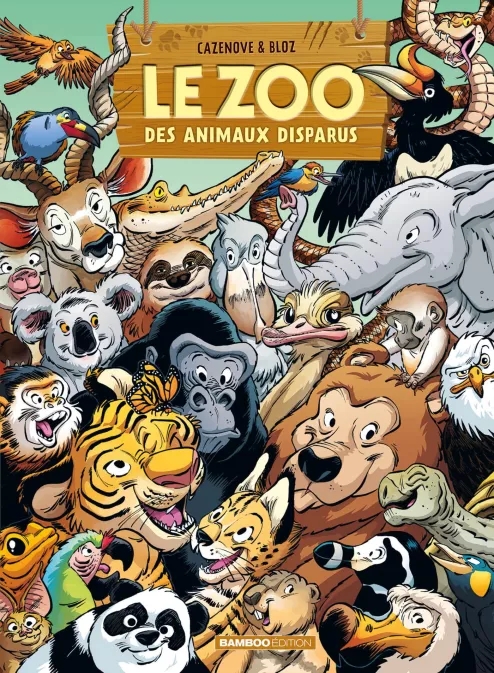 Couverture de l'album Le zoo des animaux disparus Tome 6