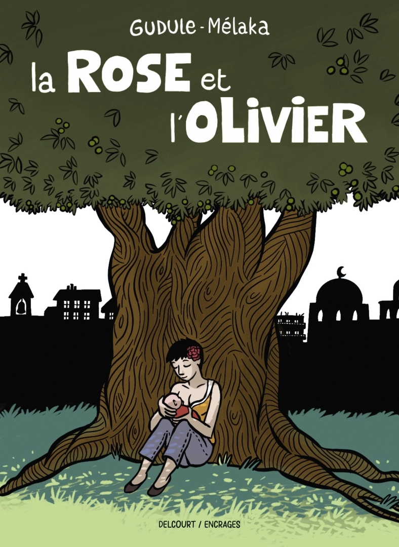 Couverture de l'album La Rose et l'Olivier