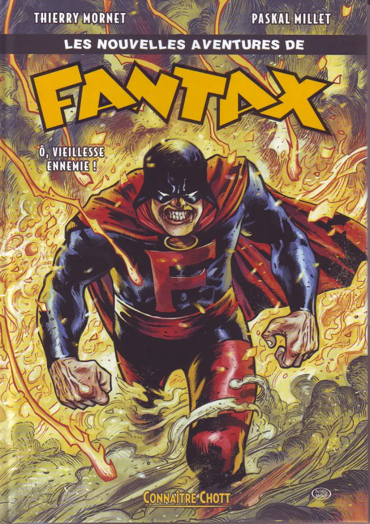 Couverture de l'album Les nouvelles Aventures de Fantax 2 Ô, Vieillesse ennemie