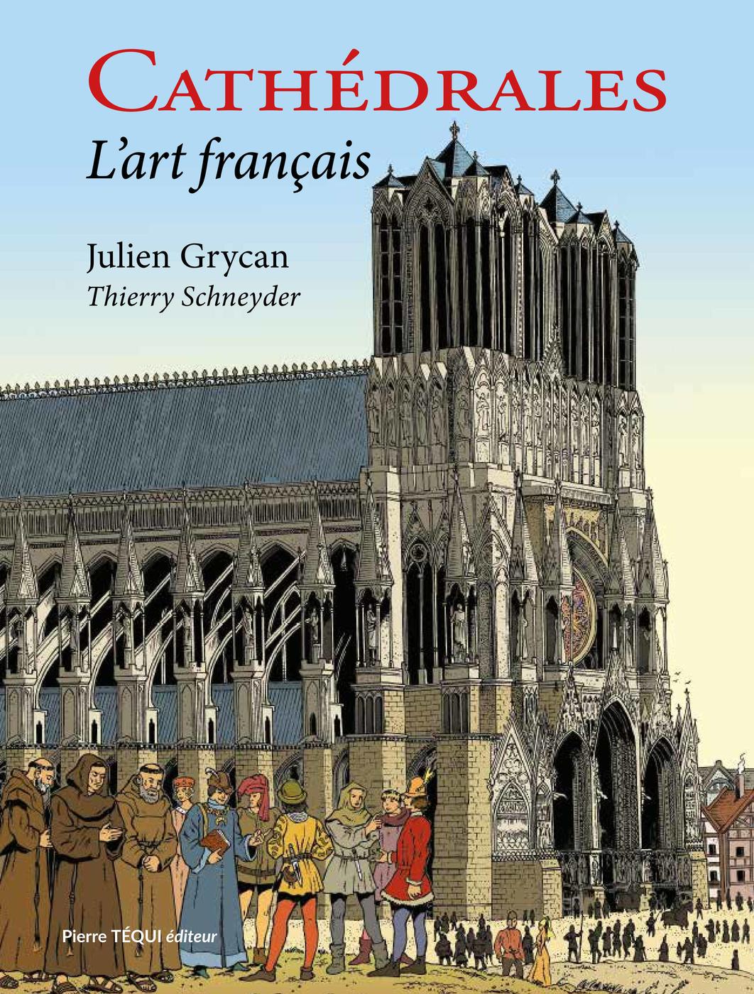 Couverture de l'album Cathédrales L'art français