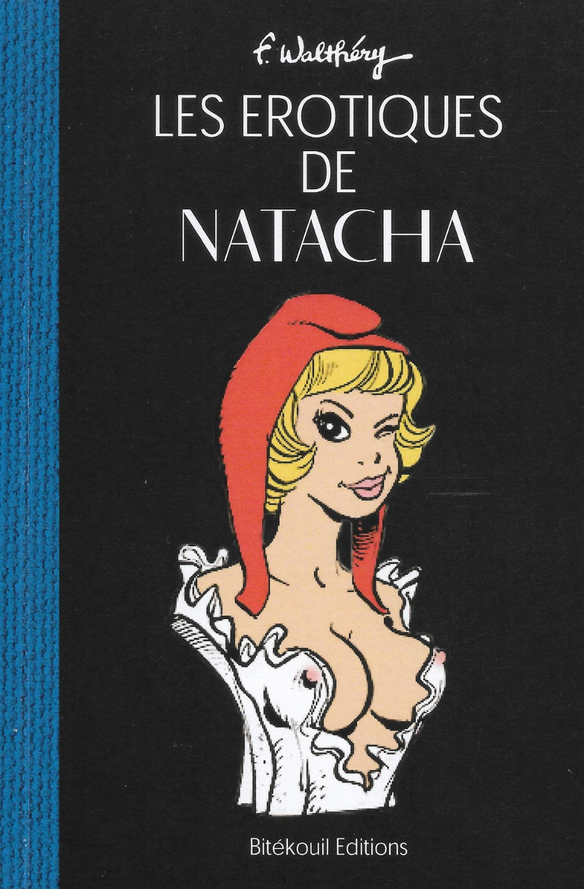 Couverture de l'album Natacha Les érotiques de Natacha