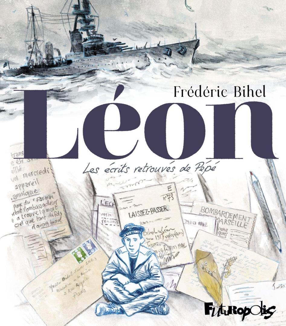 Couverture de l'album Léon Les écrits retrouvés de Pépé