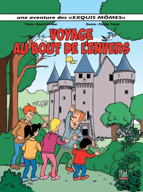 Couverture de l'album Exquis mômes Tome 2 Voyage au bout de l'envers