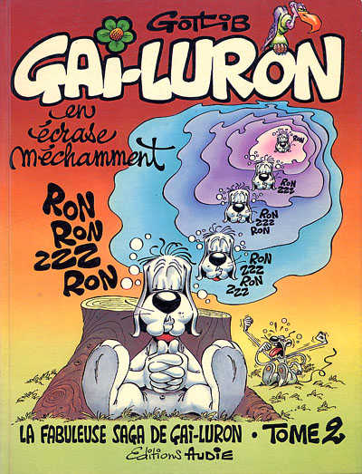 Couverture de l'album Gai-Luron Tome 2 Gai-Luron en écrase méchamment