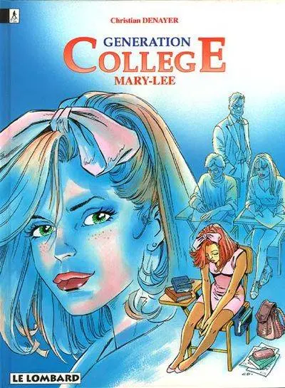 Couverture de l'album Génération collège Tome 2 Mary-Lee