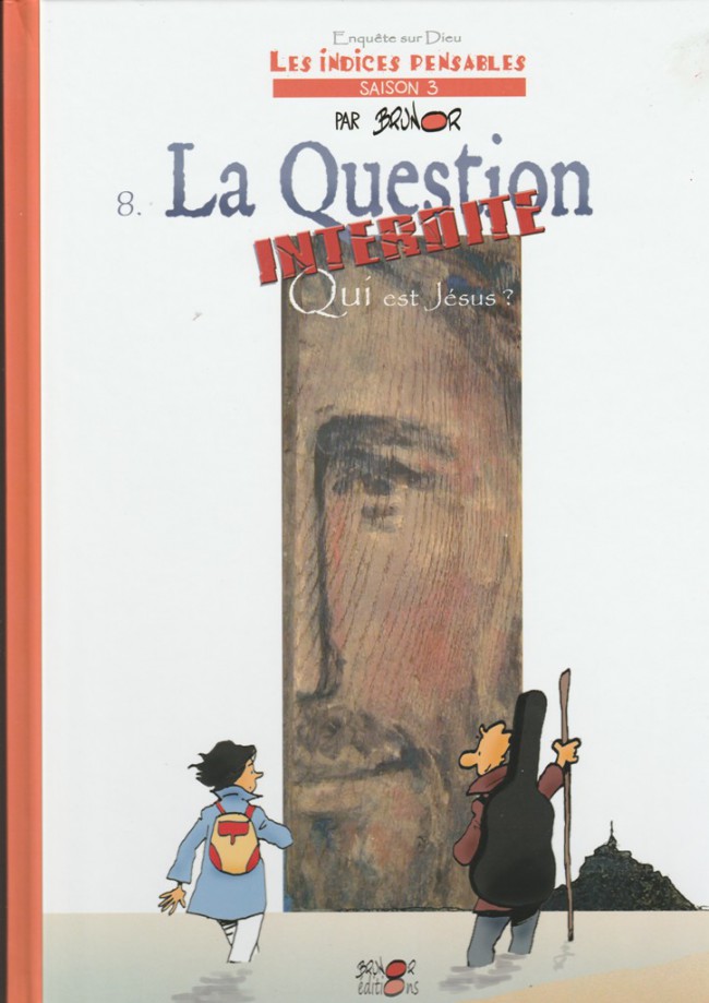 Couverture de l'album Les Indices-pensables Tome 8 La question interdite