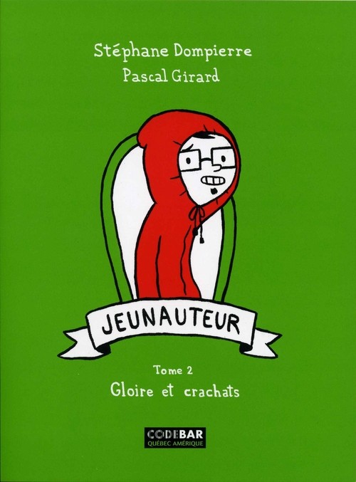 Couverture de l'album Jeunauteur Tome 2 Gloire et crachats