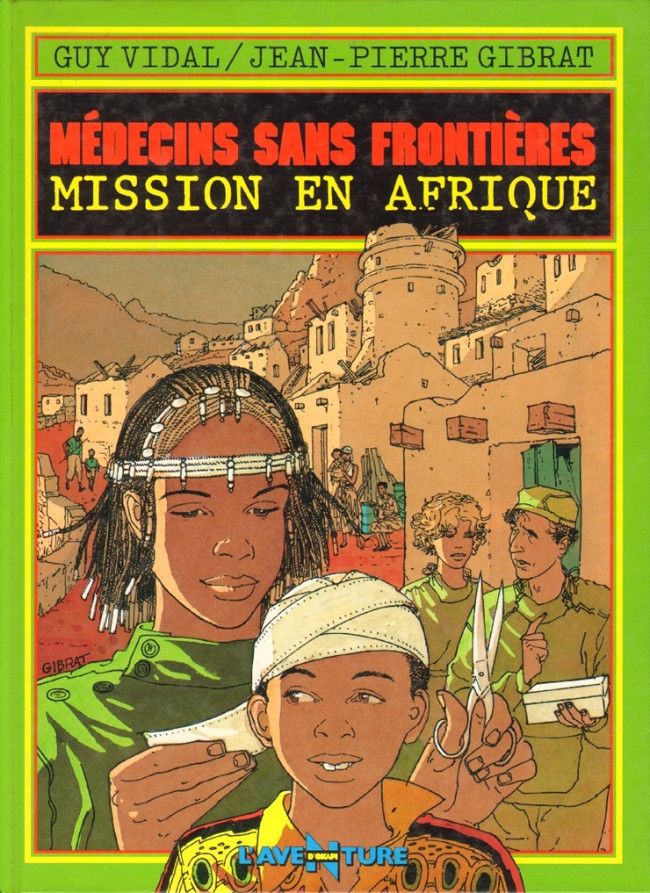 Couverture de l'album Médecins sans frontières Tome 1 Mission en Afrique