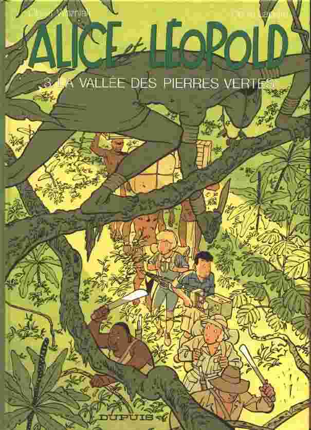 Couverture de l'album Alice et Léopold Tome 3 La vallée des pierres vertes