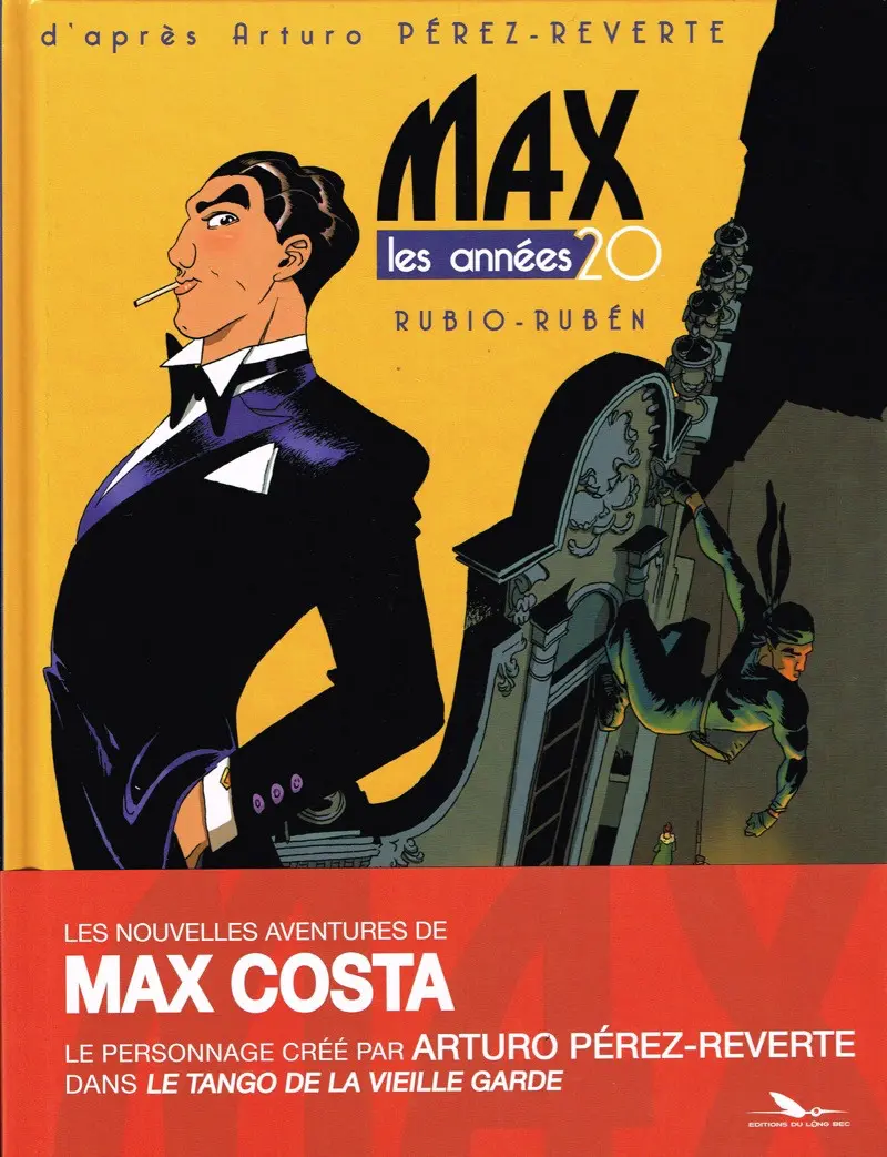 Autre de l'album Max - Les Années 20 Tome 1 Le silence après le tango
