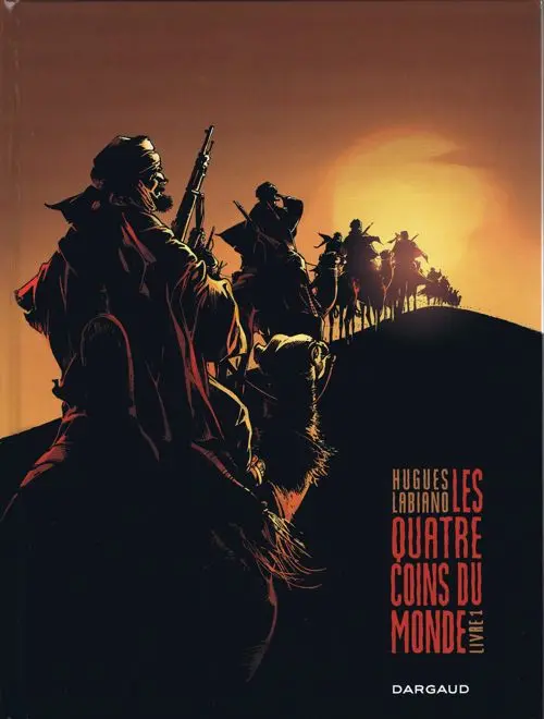 Couverture de l'album Les Quatre Coins du monde Livre 1