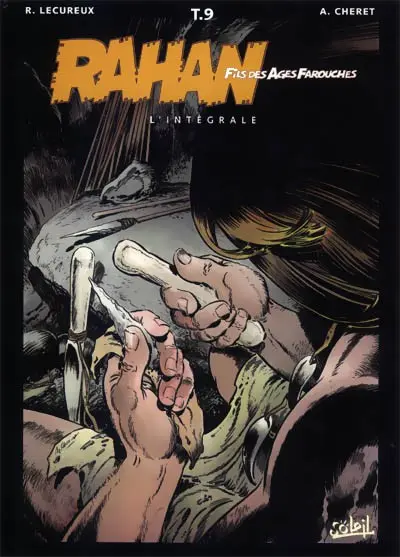 Couverture de l'album Rahan L'Intégrale Tome 9 Le secret de l'enfance de Rahan...
