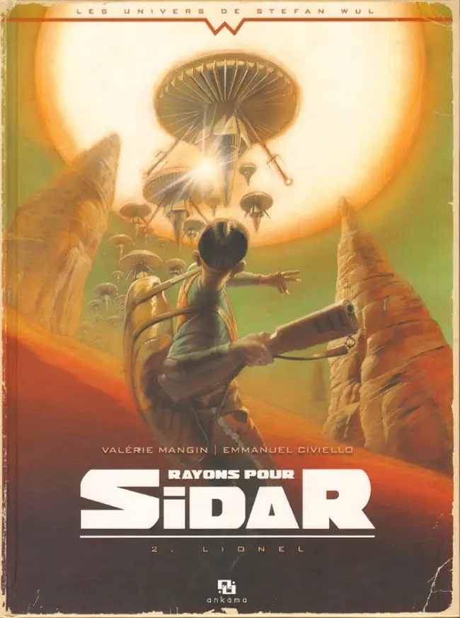 Couverture de l'album Rayons pour Sidar Tome 2 Lionel