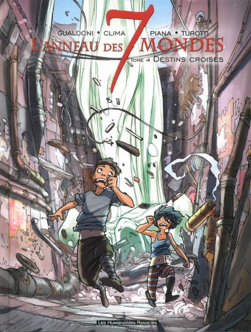 Couverture de l'album L'Anneau des 7 mondes Tome 4 Destins croisés