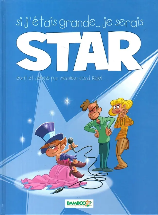 Couverture de l'album Si j'étais grande... Tome 2 Si j'étais grande... je serais Star