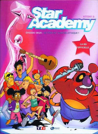 Couverture de l'album Star Academy Épisode deux La star Ac' contre-attaque !