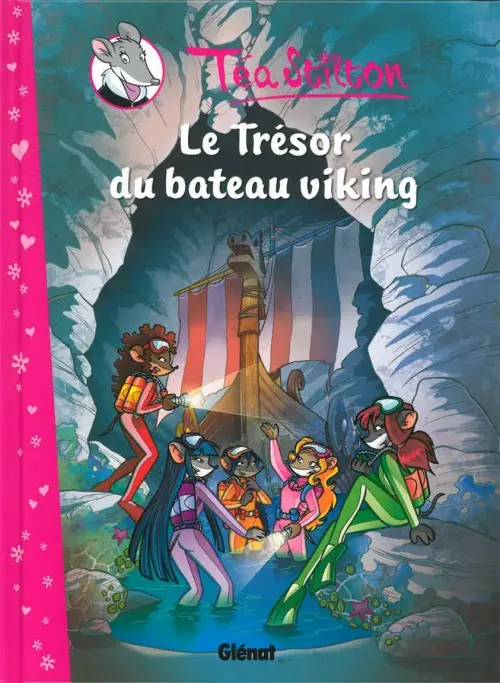 Couverture de l'album Téa Stilton Tome 3 Le Trésor du bateau viking