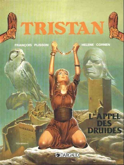 Couverture de l'album Tristan le Ménestrel Tome 3 L'appel des druides