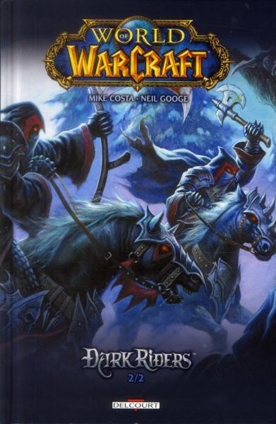 Couverture de l'album World of Warcraft - Dark Riders 2/2