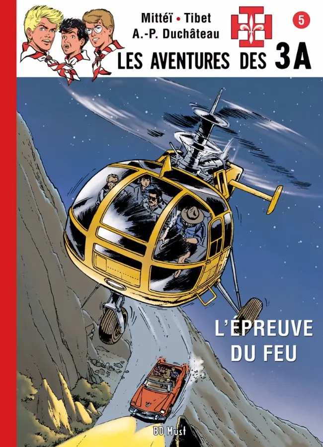 Couverture de l'album Les aventures des 3 A Tome 2 L'épreuve du feu